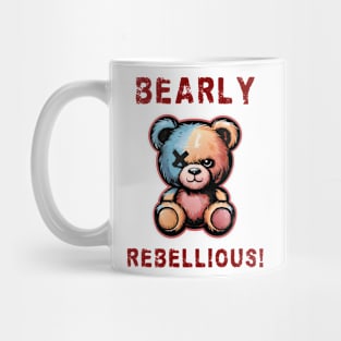 Bearly rebellious! Mug